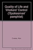The quality of life and workers' control