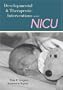 Developmental and Therapeutic Interventions in the Nicu