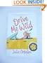 Drive Me Wild