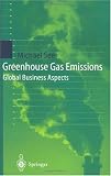 Greenhouse Gas Emissions Global Business Aspects