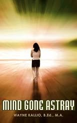 Mind Gone Astray