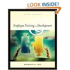 Employee Training and Development with Powerweb Card 3 e by Raymond Noe and Raymond Noe