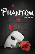 Phantom (Dark Musicals Trilogy)
