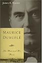 Maurice Durufle: The Man and His Music (Eastman Studies in Music)