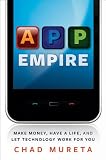 App Empire: Make Money, Have a Life, and Let Technology Work for You