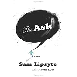 The Askby Sam Lipsyte