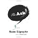 The Ask