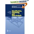 Classification, Clustering and Data Analysis by Krzystof Jajuga, Andrzej Sokolowski, and Hans-Hermann Bock