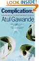 Complications: A Surgeon's...