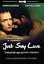 Just Say Love