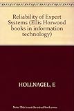 The Reliability of expert systems