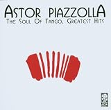 The Soul Of Tango - Greatest Hits