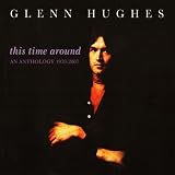 Glenn Hughes This Time Around