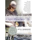 Produkt-Bild: COMPLICATIONS: A SURGEON'S NOTES ON AN IMPERFECT SCIENCEBYGawande, Atul[Paperback] on Apr-2003