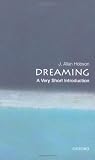 Dreaming: A Very Short Introduction (Very Short Introductions)
