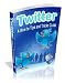 Twitter: A How-To Tips and Tricks Guide