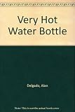 The very hot water-bottle