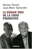 Revue Librairie Académique Perrin  / Le roman vrai de la crise financière