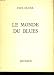 Le monde du blues chez Livres sur le nom: 41pcG3NuoxL._SL75_