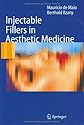 Injectable Fillers in Aesthetic Medicine