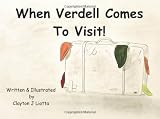 When Verdell Comes To Visit!