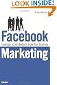 Facebook Marketing: Leverage Social Media to Grow Your Business