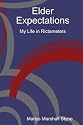 Elder Expectations: My Life in Rictameters