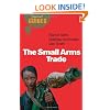 The Small Arms Trade