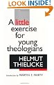 A Little Exercise for Young Theologians