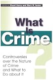 What Is Crime?