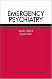 Emergency Psychiatry
