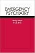Emergency Psychiatry