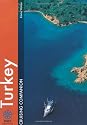 Turkey Cruising Companion: A Yachtsman's Pilot and Cruising Guide to the Ports and Harbours from the Cesme Peninsula to Antalya: Izmir to Anatalya (Wiley Nautical)