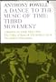A Dance to the Music of Time: Third Movement: The Valley of Bones, The Soldier's Art, The Military Philosophers