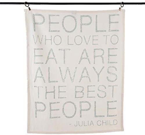 Aprons and Tea Towels with Julia Child Quotes (Tea Towel, People who love to eat are always the best people.)