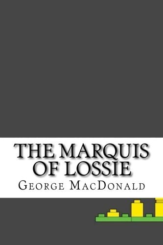 The Marquis of Lossie