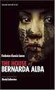 The House of Bernarda Alba 