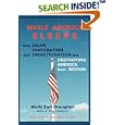While America Sleeps: How Islam, Immigration and Indoctrination Are Destroying America From Within by  Wells Earl Draughon