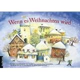 Wenn es Weihnachten wird: Ein Folien-Adventskalender zum Vorlesen und Gestalten eines Fensterbildesvon "Renate Schupp"