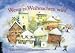 Wenn es Weihnachten wird: Ein Folien-Adventskalender zum Vorlesen und Gestalten eines Fensterbildes