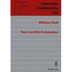 Test von OSI- Protokollen (Informatik-Fachberichte)