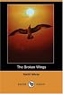 The Broken Wings (Dodo Press)