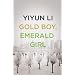Gold Boy, Emerald Girl
