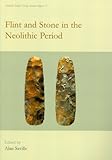 Flint and stone in the neolithic period