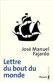 Lettre du bout du monde par Fajardo