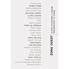 Zona ovest. Austria occidentale in dialogo. West�sterreich im Dialog.