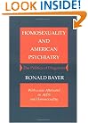 Homosexuality and American Psychiatry