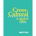 Cross-Cultural Perspectives (Cross-Cultural Perpectives in Medical Ethics)