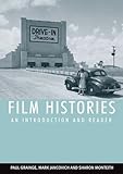 Film histories : an introduction and reader