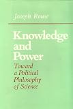 Knowledge and power : towards a political philosophy of science